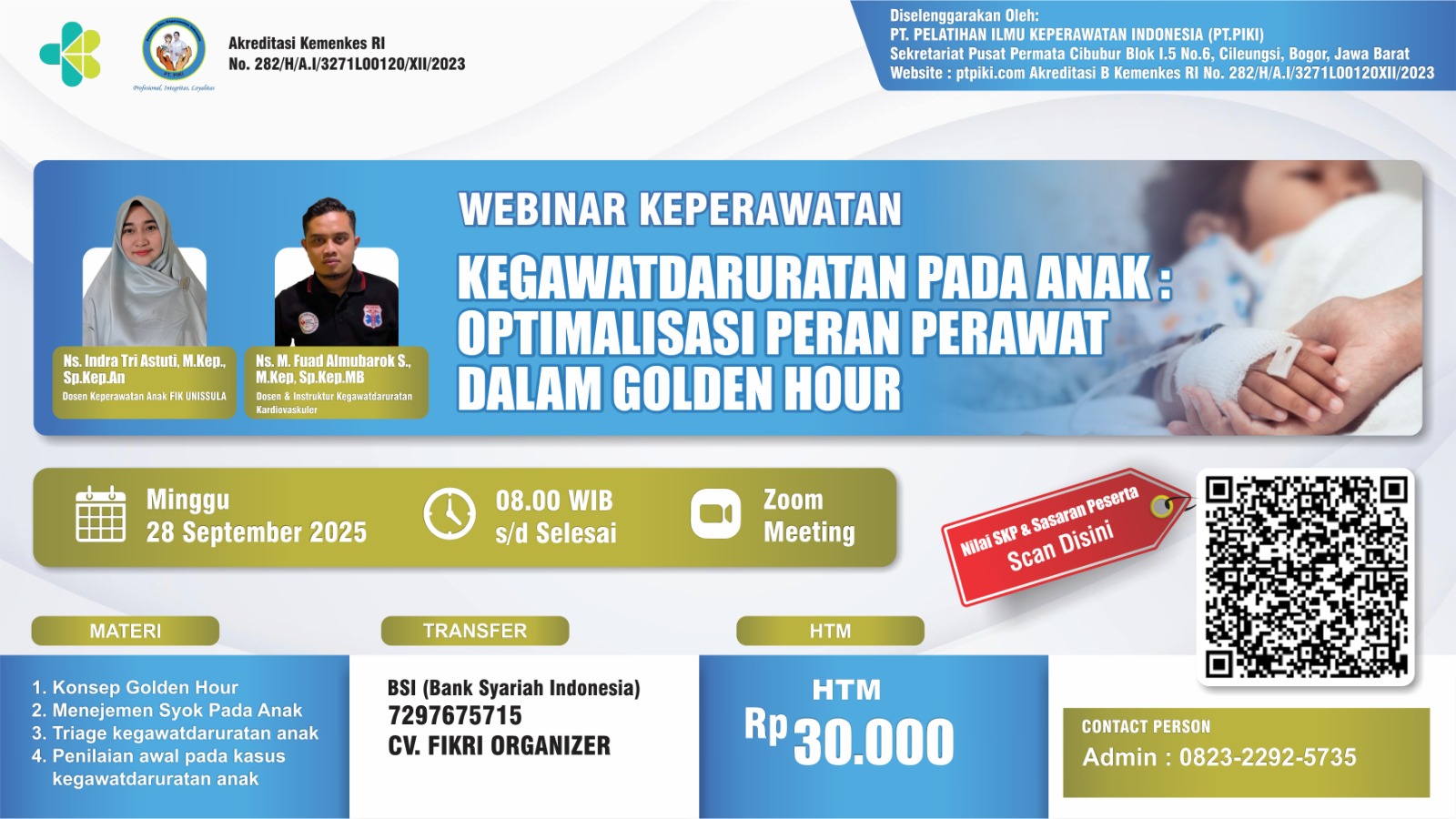 KEGAWATDARURATAN PADA ANAK: OPTIMALISASI PERAN PERAWAT DALAM GOLDEN HOUR Angkatan 1