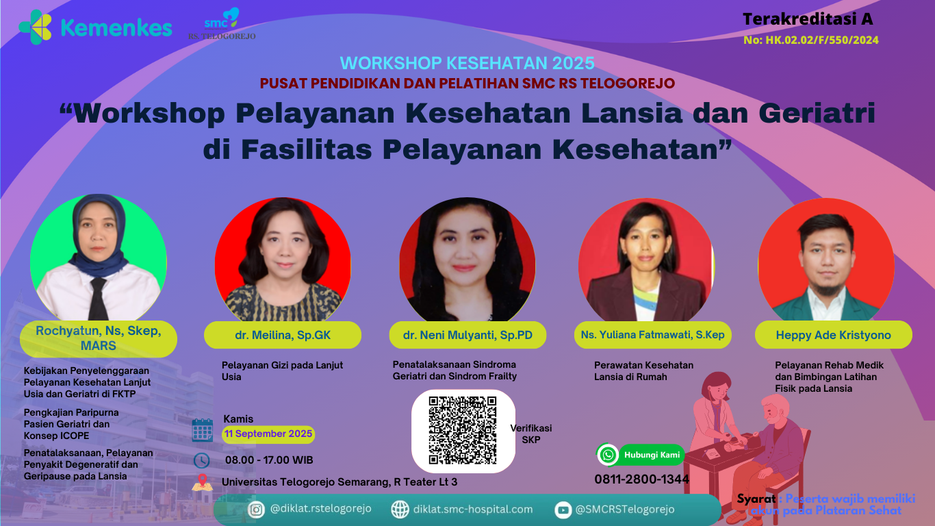 Workshop Pelayanan Kesehatan Lansia dan Geriatri di Fasilitas Pelayanan Kesehatan Angkatan 1