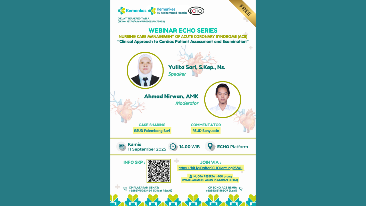 Webinar Pengkajian dan Pemeriksaan Fisik Pasien Jantung Angkatan 1