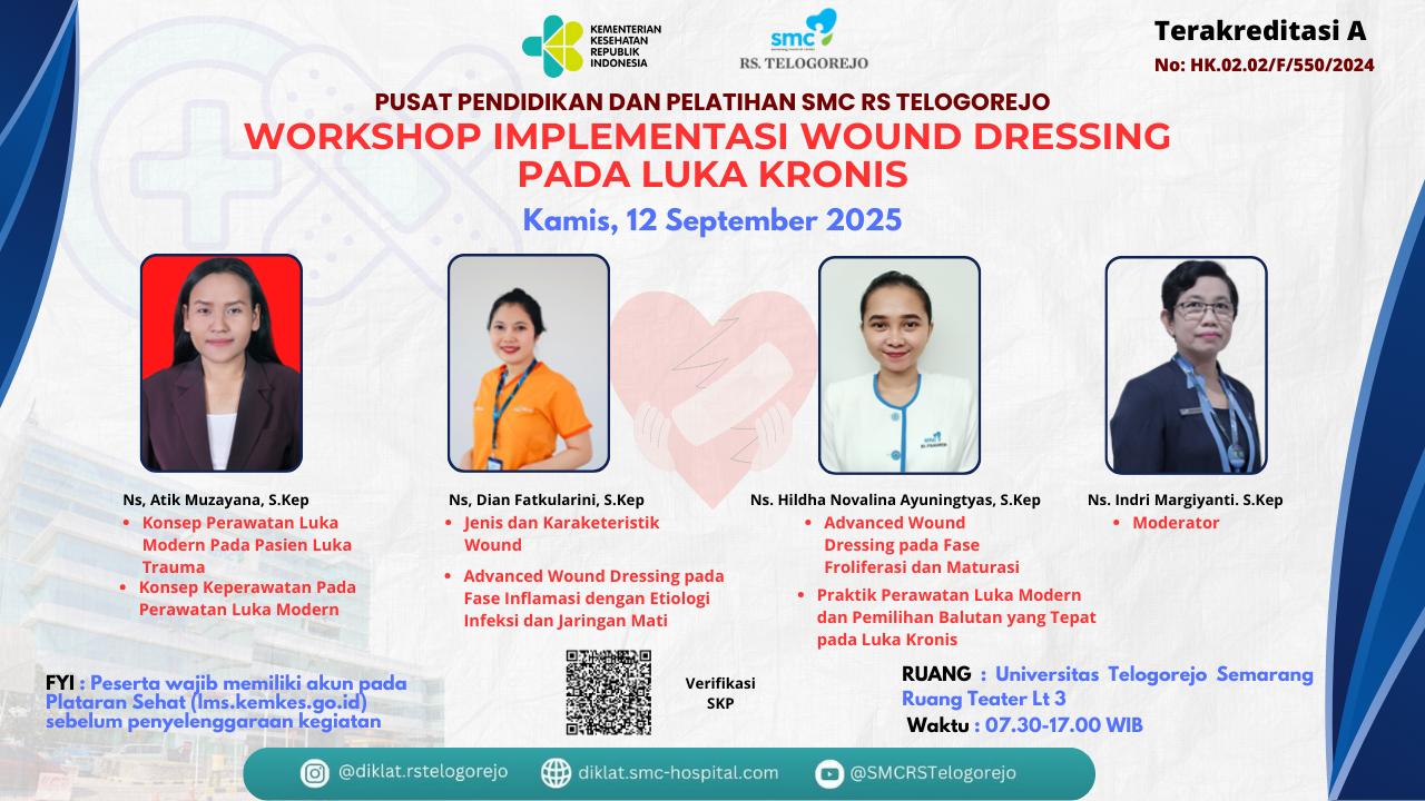 Workshop Implementasi Wound Dressing Pada Luka Kronis Angkatan 1
