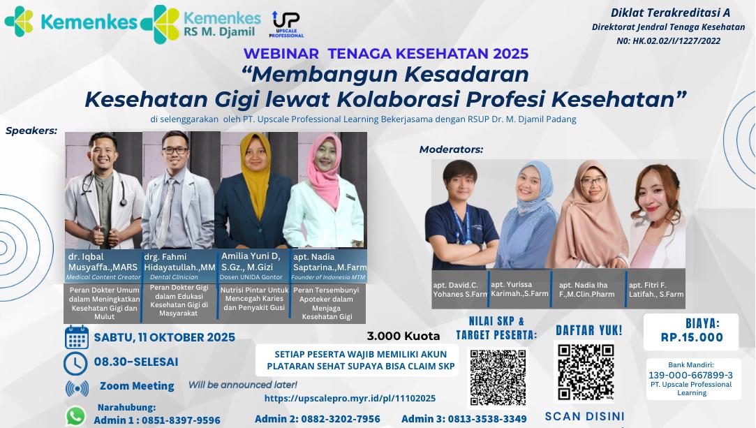 Webinar Membangun Kesadaran Kesehatan Gigi Lewat  Kolaborasi Profesi Kesehatan Angkatan 1