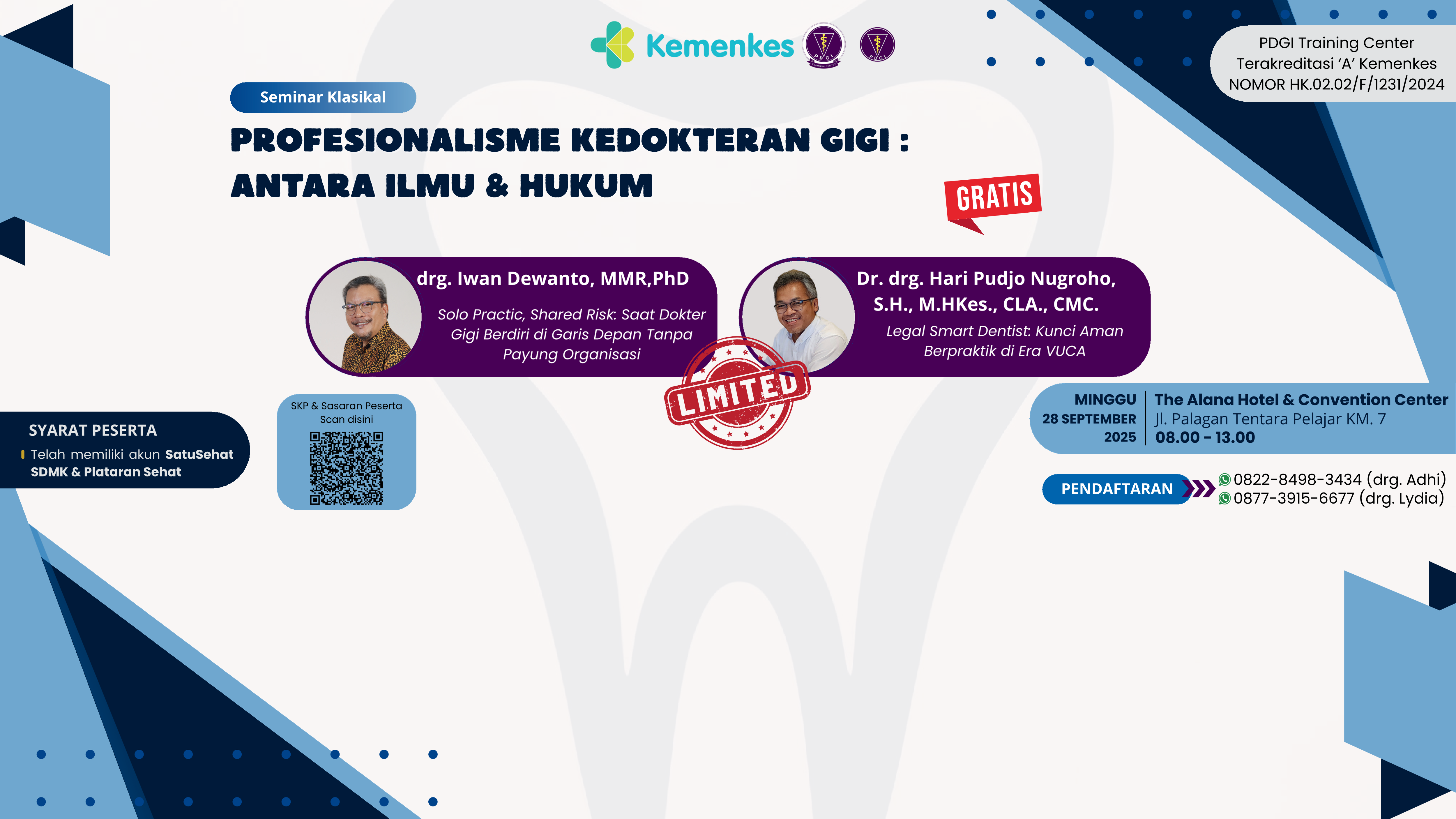 Seminar “Profesionalisme Kedokteran Gigi : antara Ilmu & Hukum" Angkatan 1