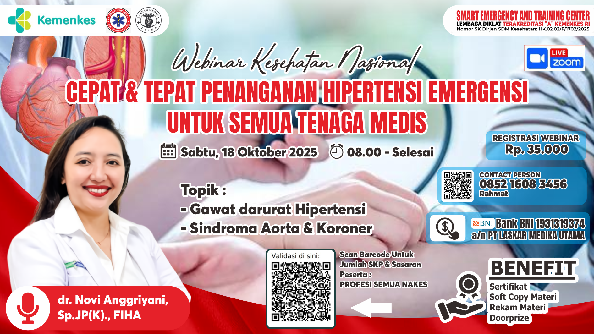 CEPAT & TEPAT PENANGANAN HIPERTENSI EMERGENSI UNTUK SEMUA TENAGA MEDIS  Angkatan 1