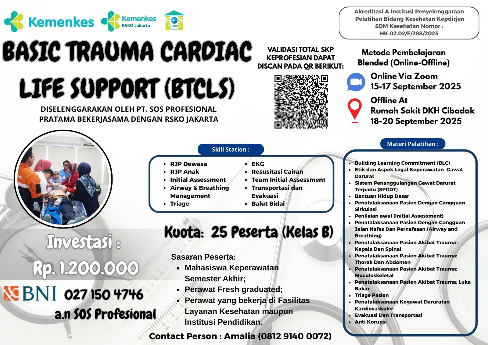 Pelatihan Basic Trauma Cardiac Life Support (BTCLS) Angkatan 4