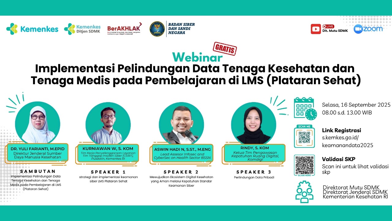 Webinar Implementasi Perlindungan Data Tenaga Kesehatan dan Tenaga Medis pada Pembelajaran di LMS Plataran Sehat Angkatan 1