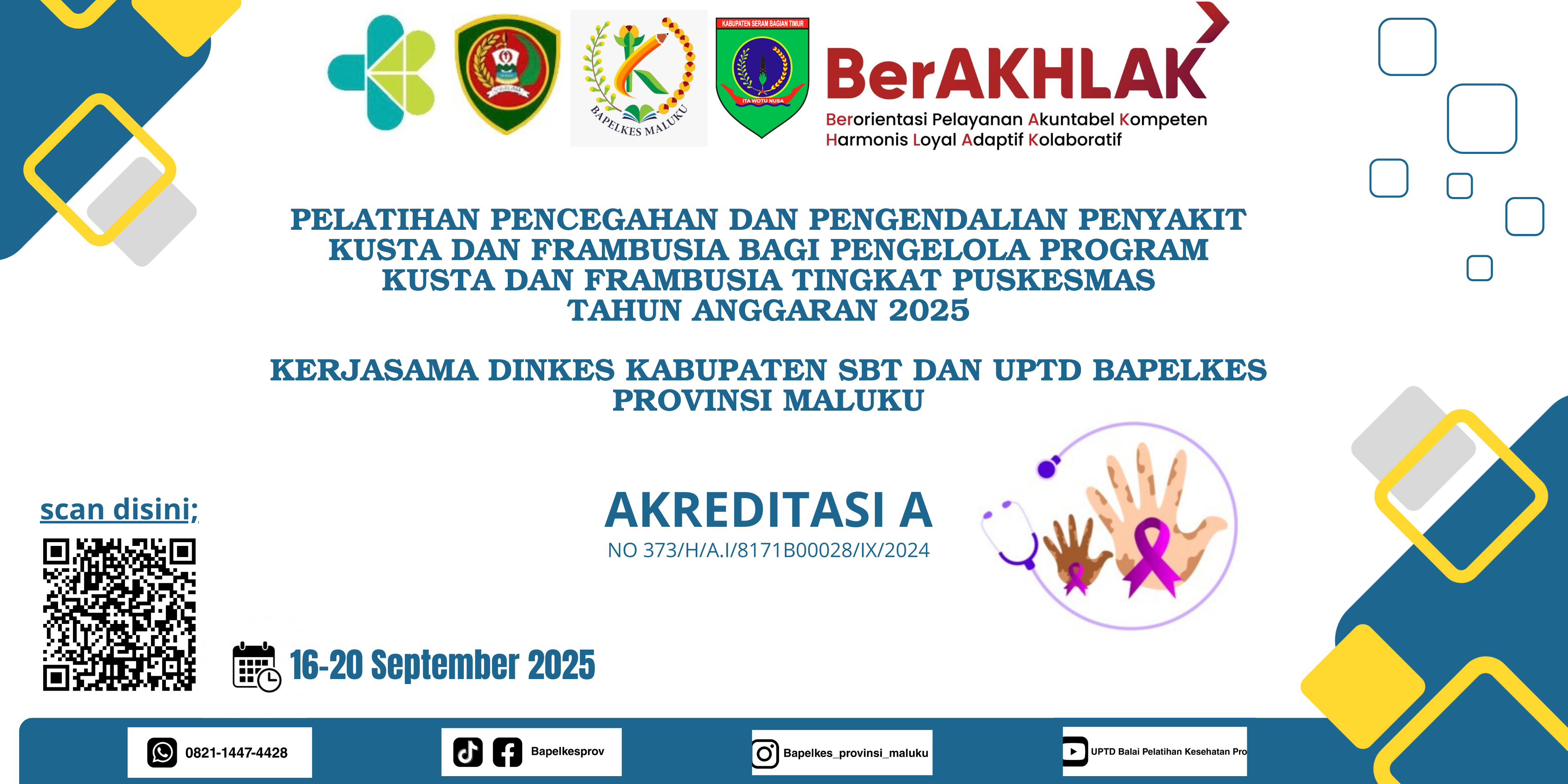 Pelatihan Pencegahan dan Pengendalian Penyakit Kusta dan Frambusia Bagi Pengelola Program Kusta dan Frambusia Tingkat Puskesmas