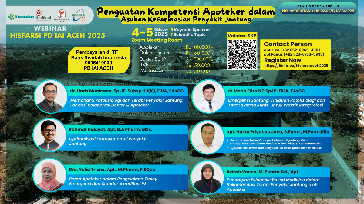 Webinar Penguatan Kompetensi Apoteker Dalam Asuhan Kefarmasian Penyakit Jantung Angkatan 1