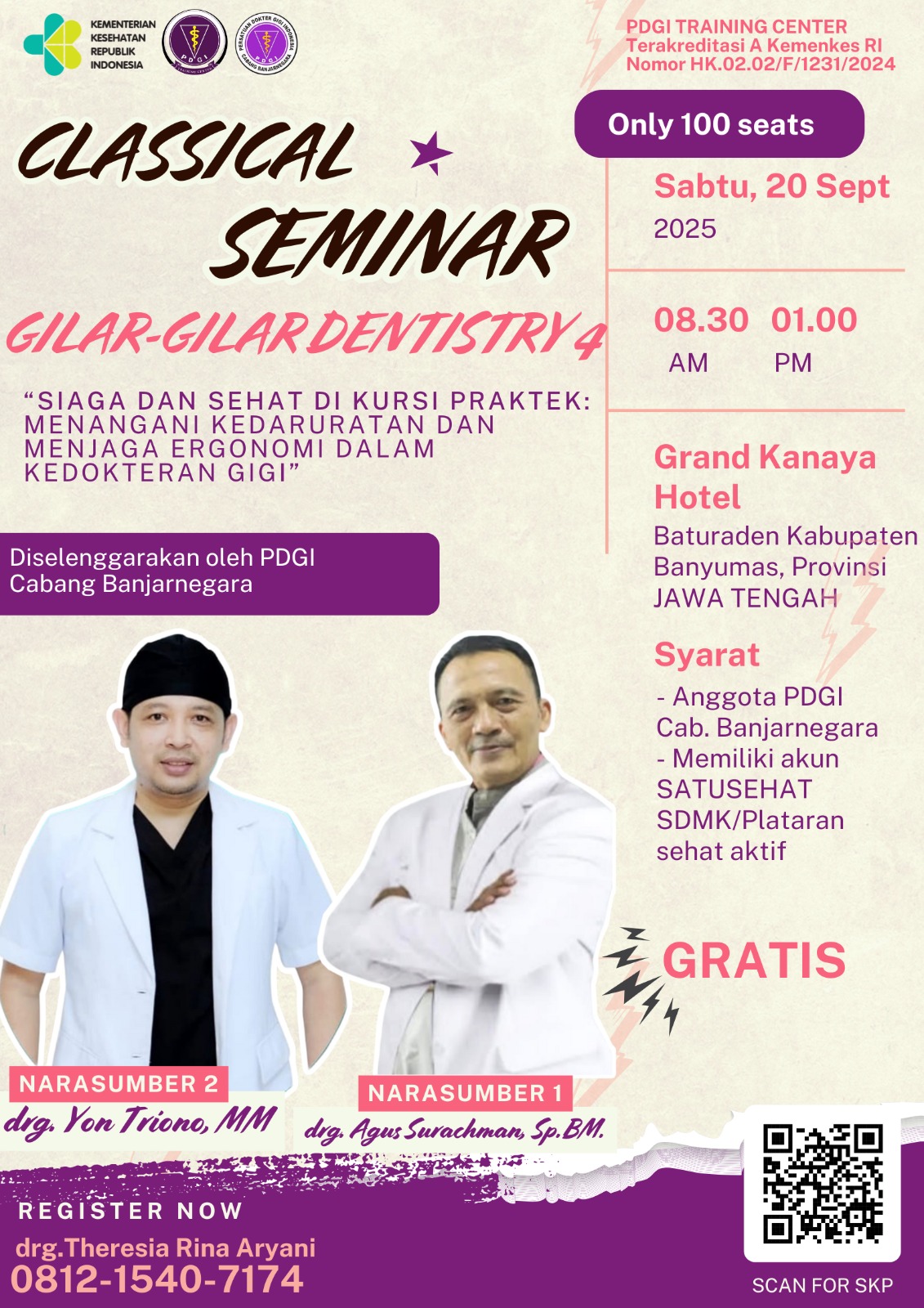 Gilar-gilar Dentistry 4 : “SIAGA DAN SEHAT DI KURSI PRAKTEK : Menangani Kedaruratan dan Menjaga Ergonomi dalam Kedokteran Gigi” Angkatan 1
