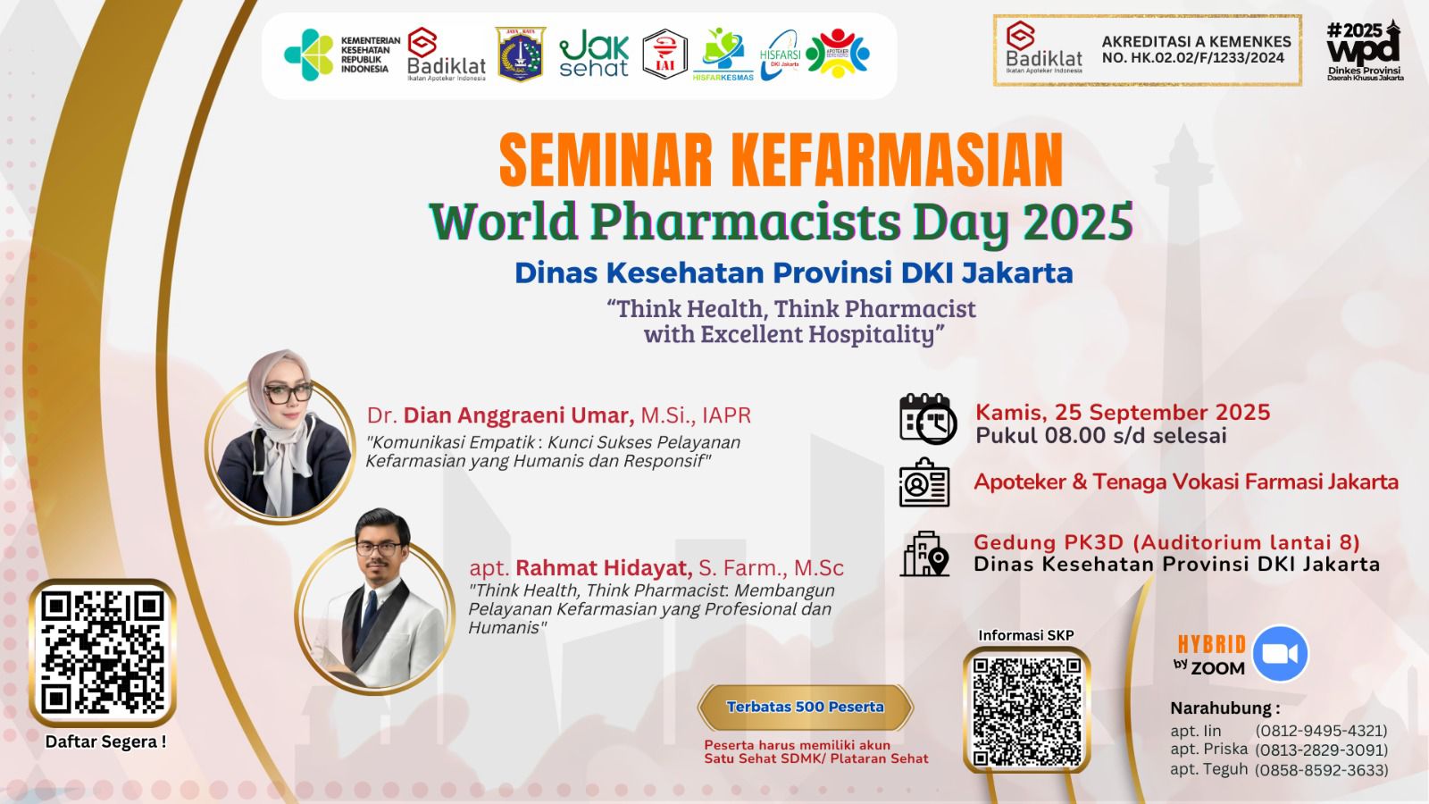 Seminar Kefarmasian WPD 2025: Think Health, Think Pharmacist with Excellent Hospitality Angkatan 1
