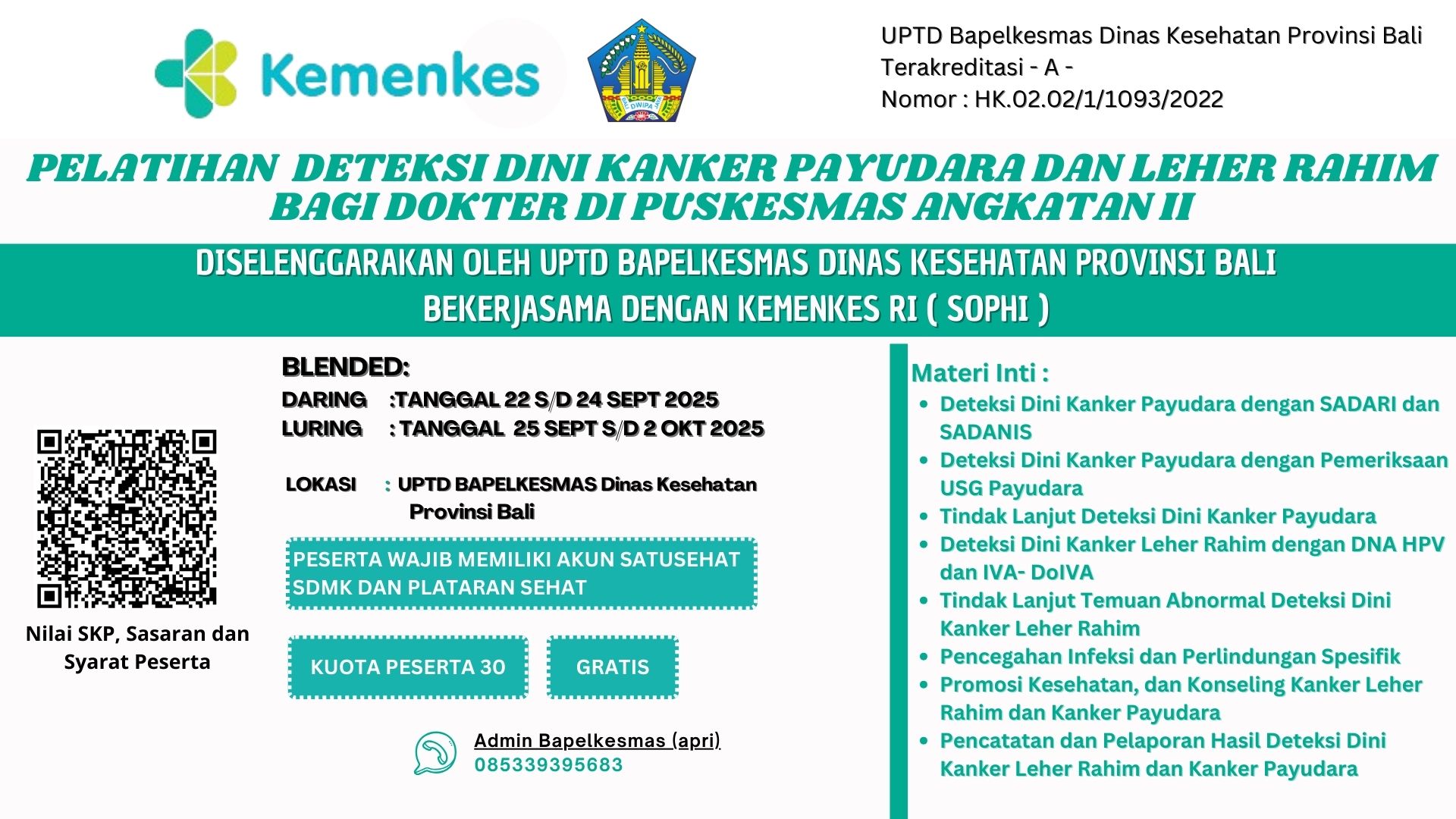 Pelatihan Deteksi Dini Kanker Payudara Dan Leher Rahim Bagi Dokter Di Puskesmas Angkatan 2