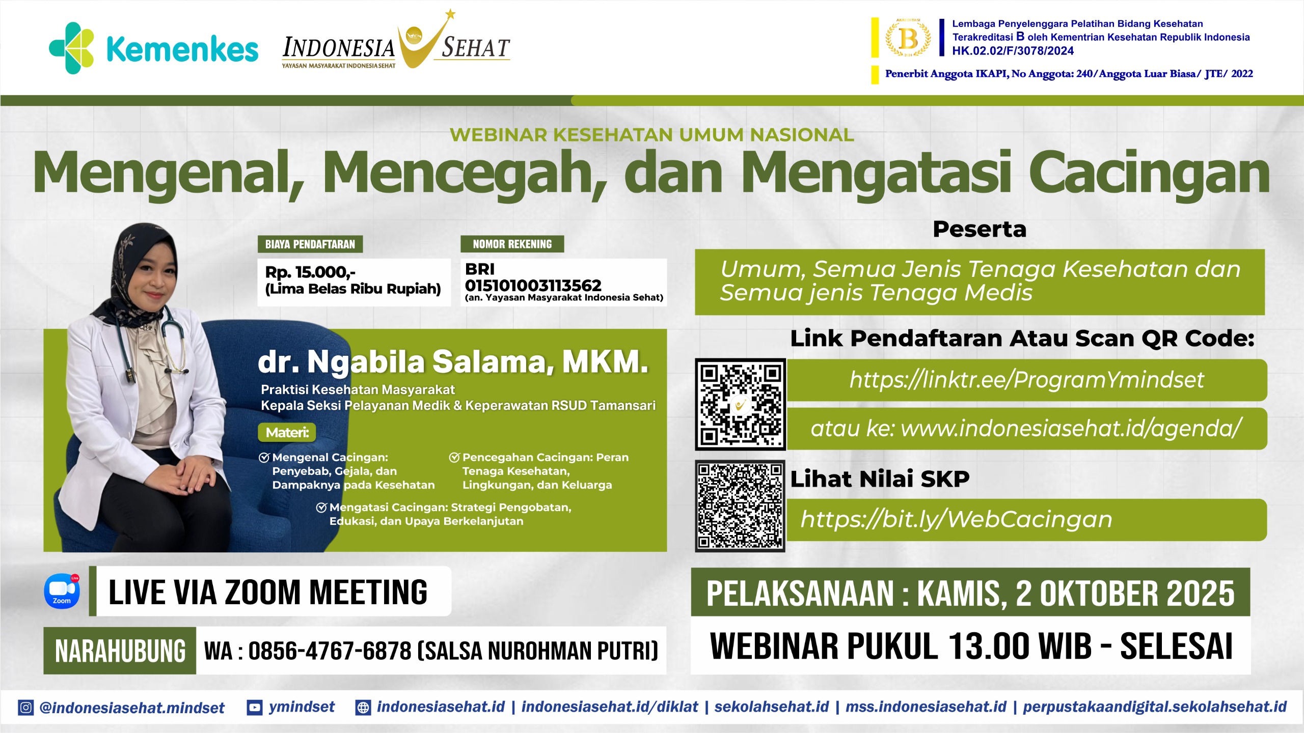 Mengenal, Mencegah, dan Mengatasi Cacingan Angkatan 1