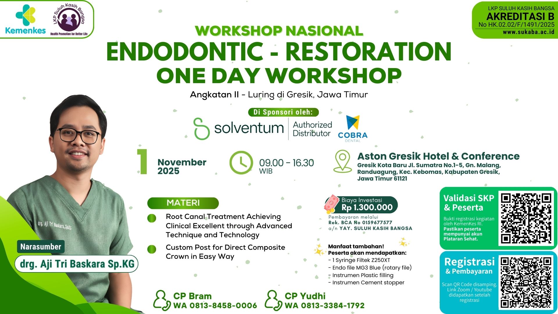 Endodontic - Restoration One Day Workshop Angkatan II (Gresik) Angkatan 2