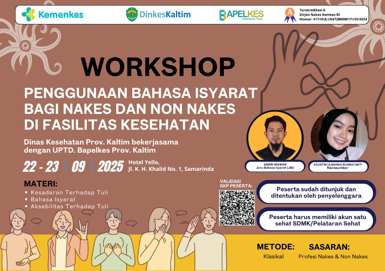 WORKSHOP PENGGUNAAN BAHASA ISYARAT DI FASILITAS KESEHATAN BAGI TENAGA KESEHATAN DAN NON KESEHATAN Angkatan 1