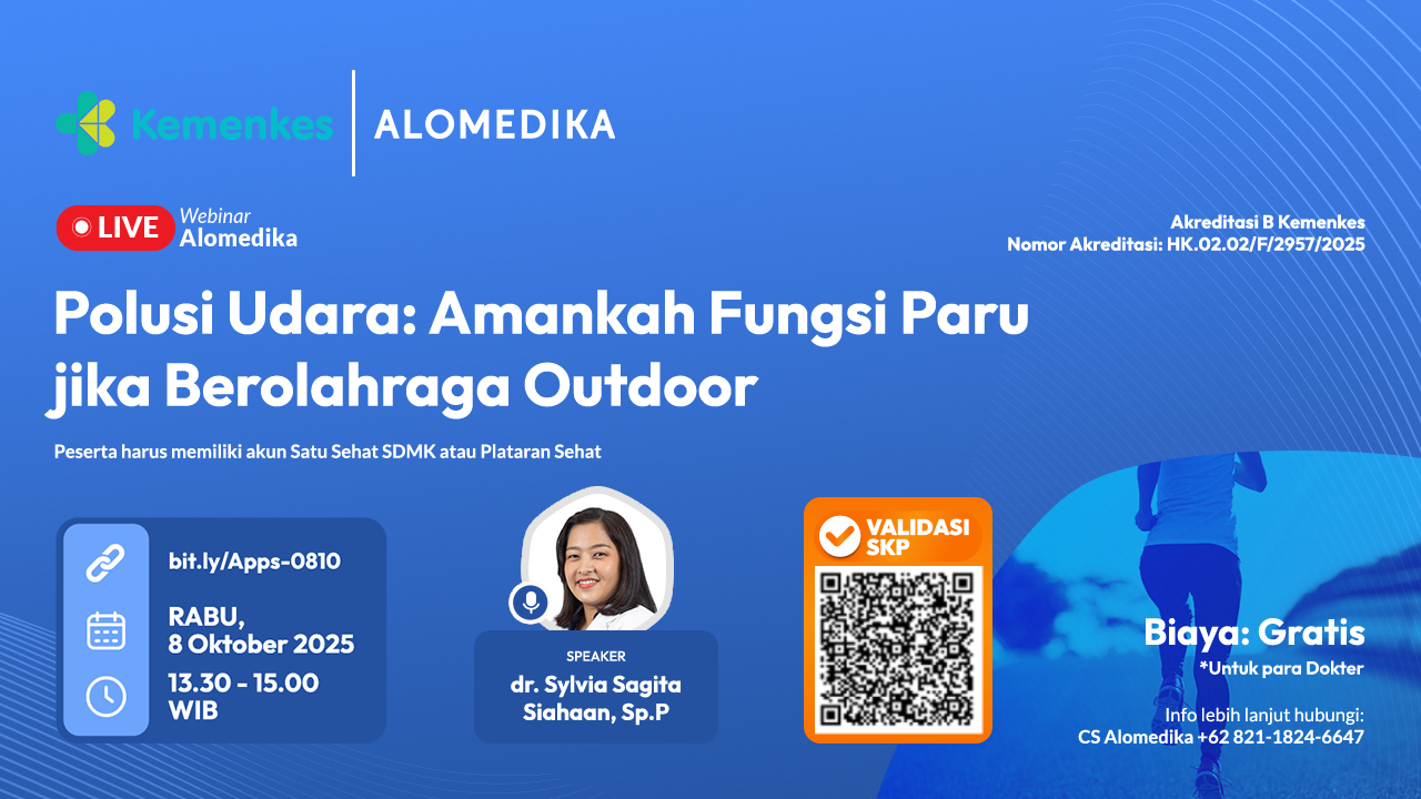 Alomedika Webinar - Polusi Udara: Amankah Fungsi Paru jika Berolahraga Outdoor Angkatan 1