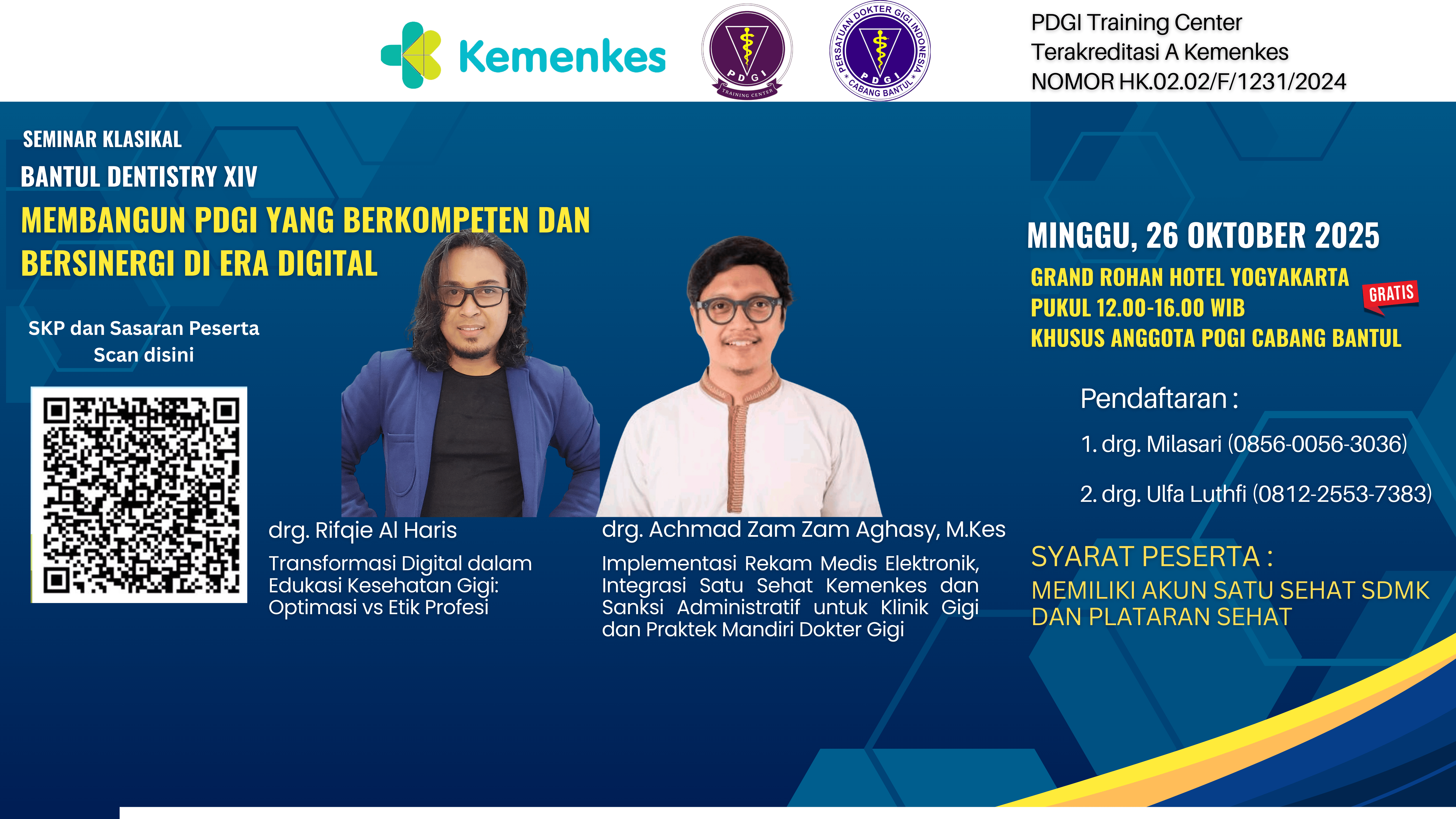 Bantul Dentistry XIV  “Membangun PDGI yang Berkompeten dan Bersinergi di Era Digital” Angkatan 1
