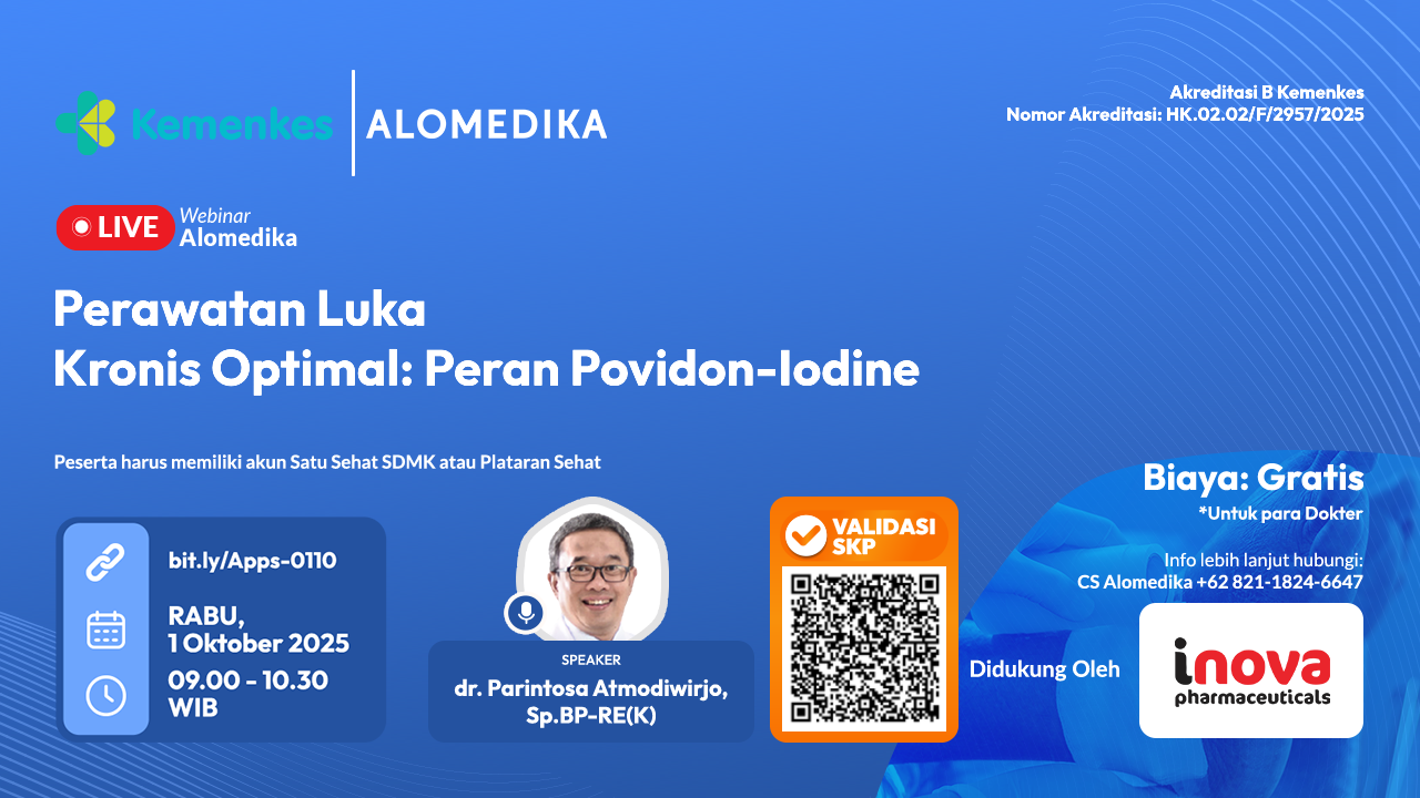 ALOMEDIKA - WEBINAR PERAWATAN LUKA KRONIS OPTIMAL: PERAN POVIDON-IODINE Angkatan 1