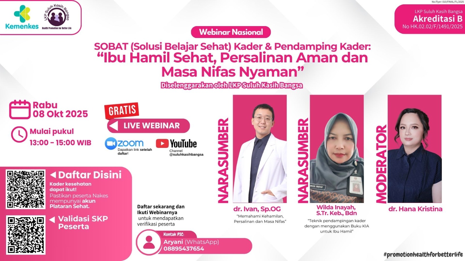 Webinar SOBAT Kader & Pendamping Kader: Ibu Hamil Sehat, Persalinan Aman, dan Masa Nifas Nyaman Angkatan 1