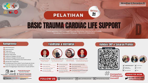 Pelatihan Basic Trauma Cardiac Life Support (BTCLS) Angkatan 21