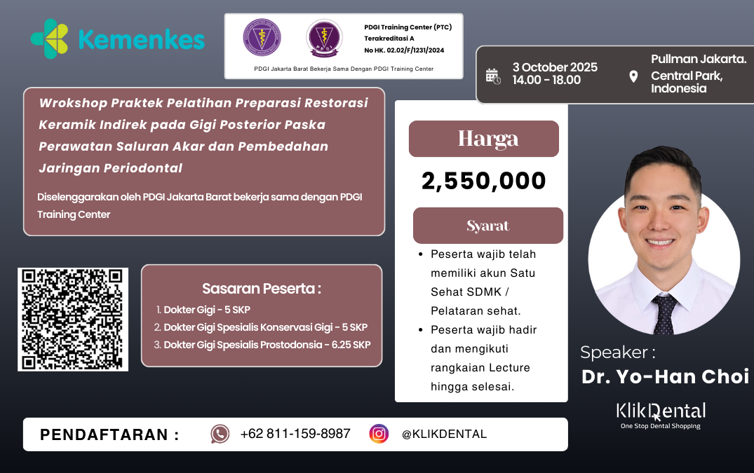 Workshop Praktek Pelatihan Preparasi Restorasi Keramik Indirek pada Gigi Posterior Paska Perawatan Saluran Akar dan Pembedahan Jaringan Periodontal Angkatan 1