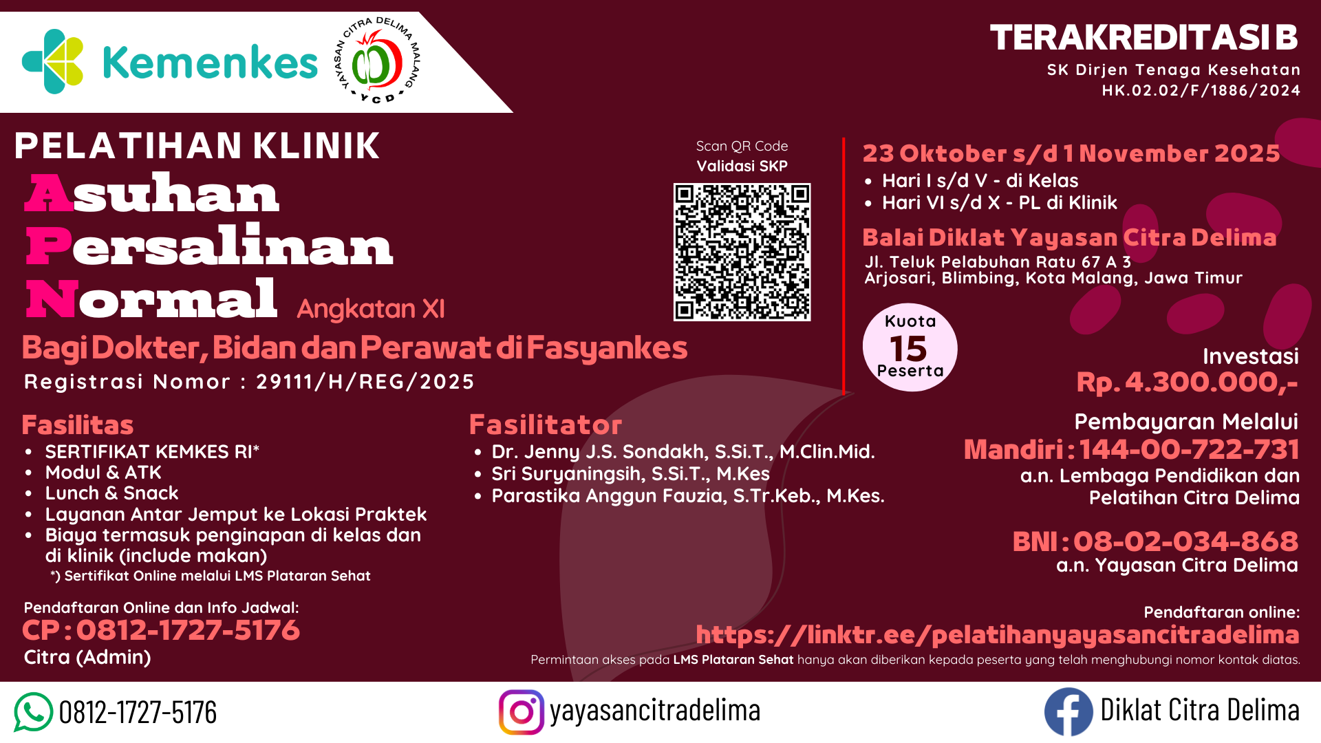 Pelatihan Klinik Asuhan Persalinan Normal Bagi Dokter, Bidan Dan Perawat Di Fasilitas Pelayanan Kesehatan Angkatan 11