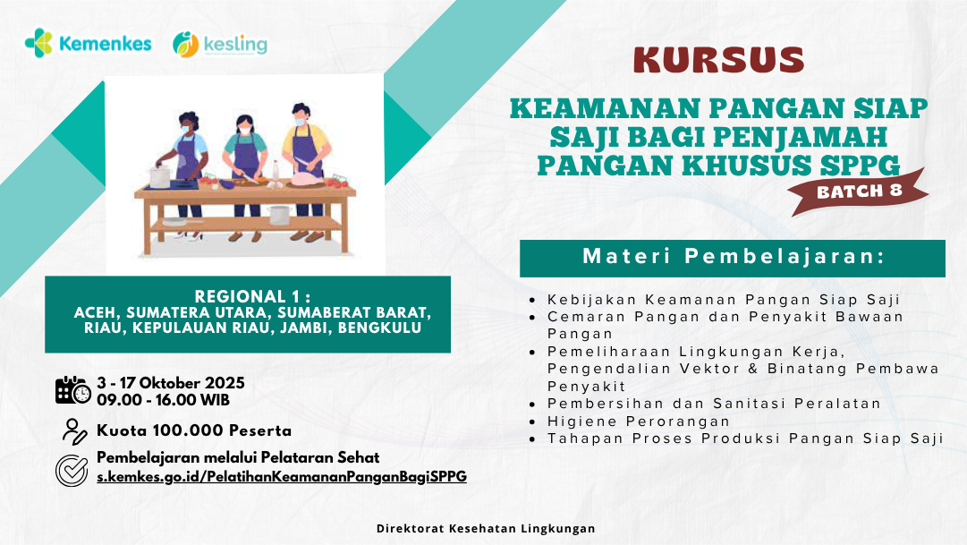 Kursus Keamanan Pangan Siap Saji bagi Penjamah Pangan Khusus SPPG Angkatan 8