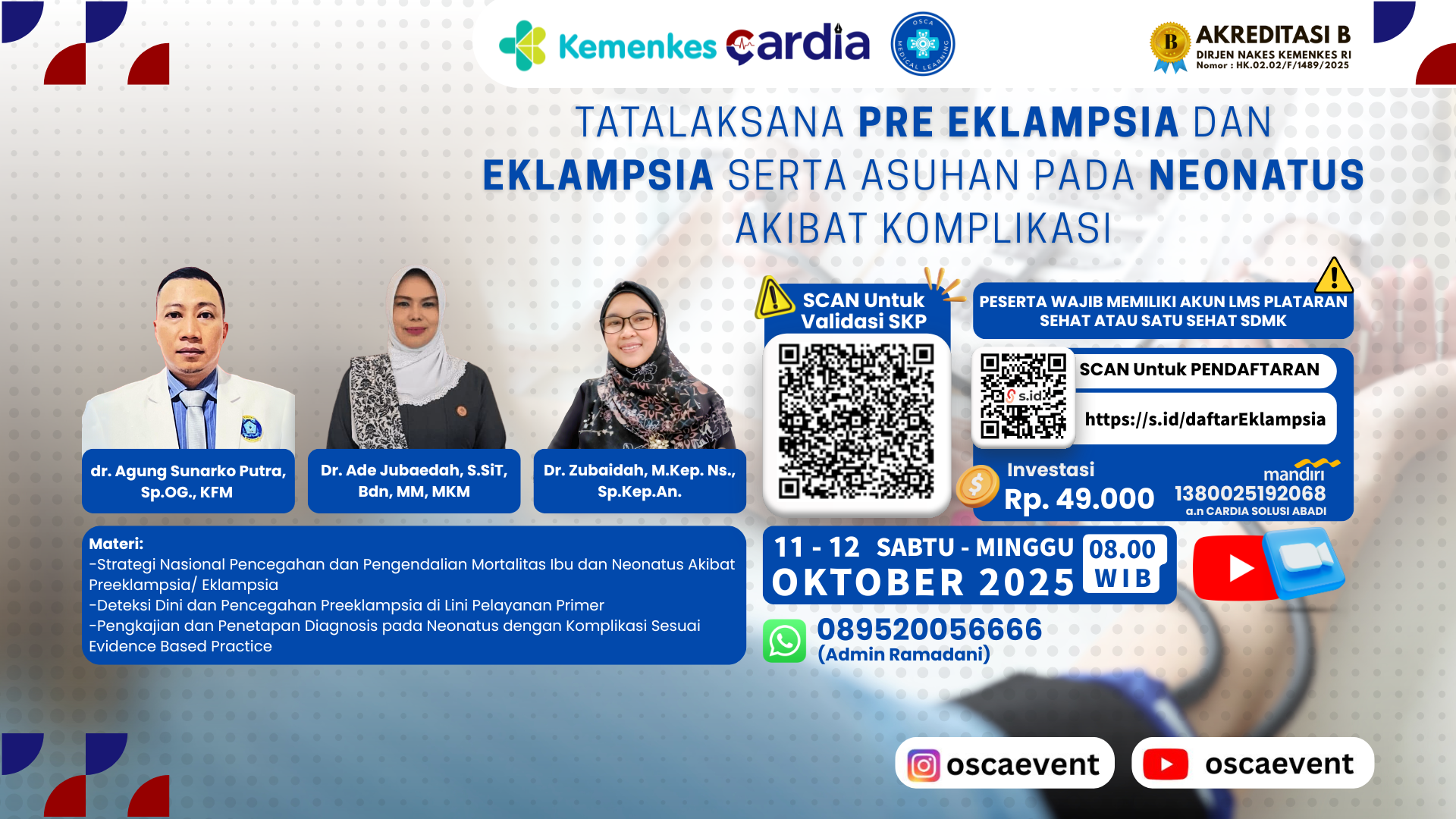 WEBINAR NASIONAL TATALAKSANA PRE EKLAMPSIA DAN EKLAMPSIA SERTA ASUHAN PADA NEONATUS AKIBAT KOMPLIKASI Angkatan 1