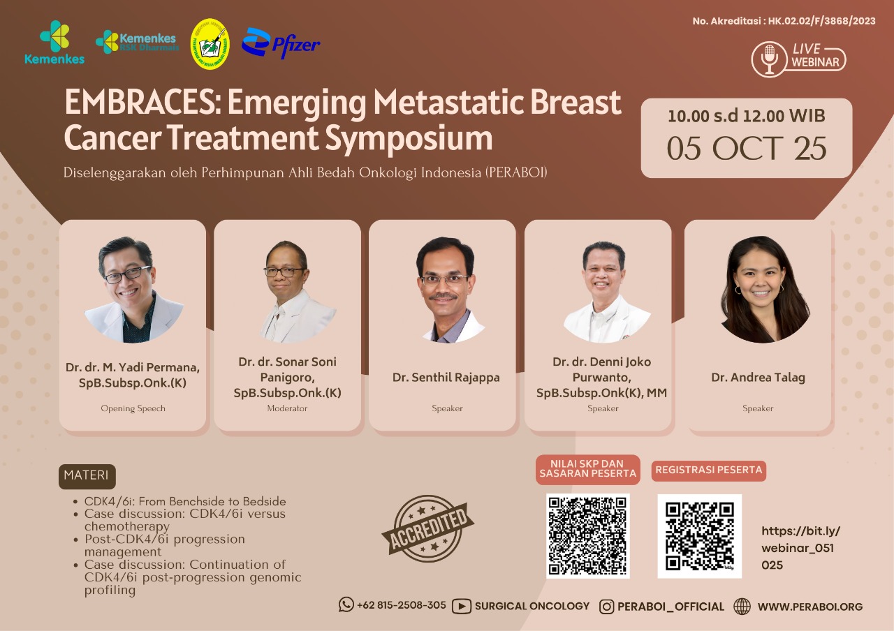 EMBRACES: Emerging Metastatic Breast Cancer Treatment Symposium Angkatan 1