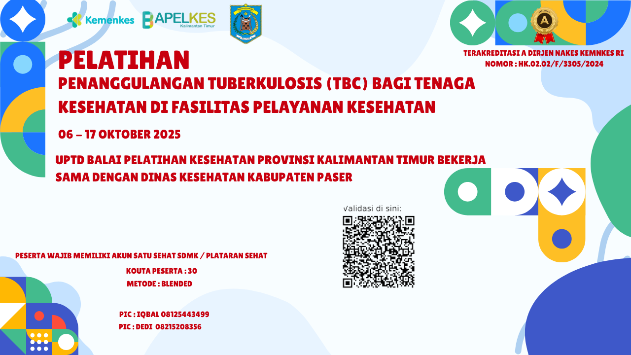 Pelatihan Penanggulangan Tuberkulosis (TBC) Bagi Tenaga Kesehatan Di Fasilitas Pelayanan Kesehatan Angkatan 2