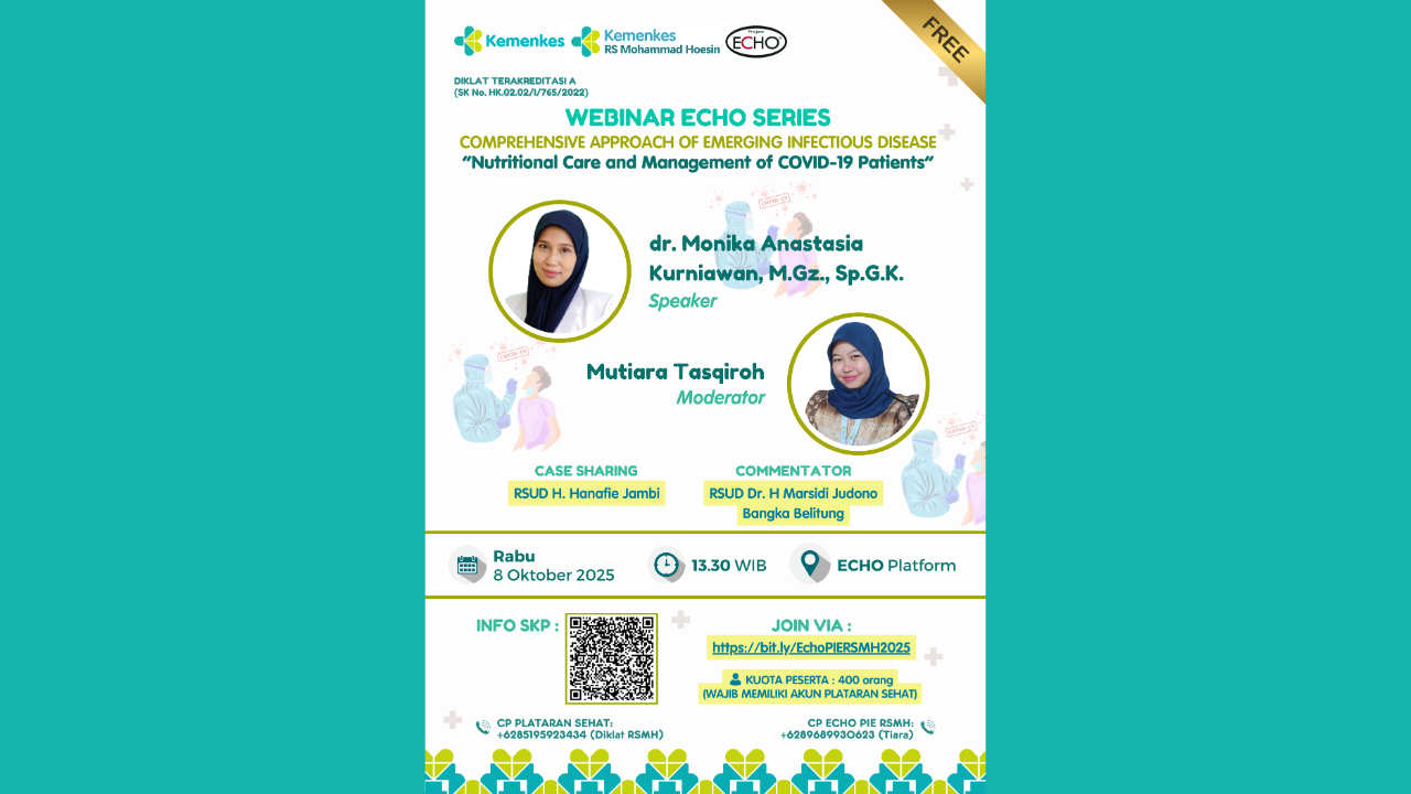 Webinar “Tatalaksana Pemberian Gizi Bagi Pasien COVID-19” Angkatan 1