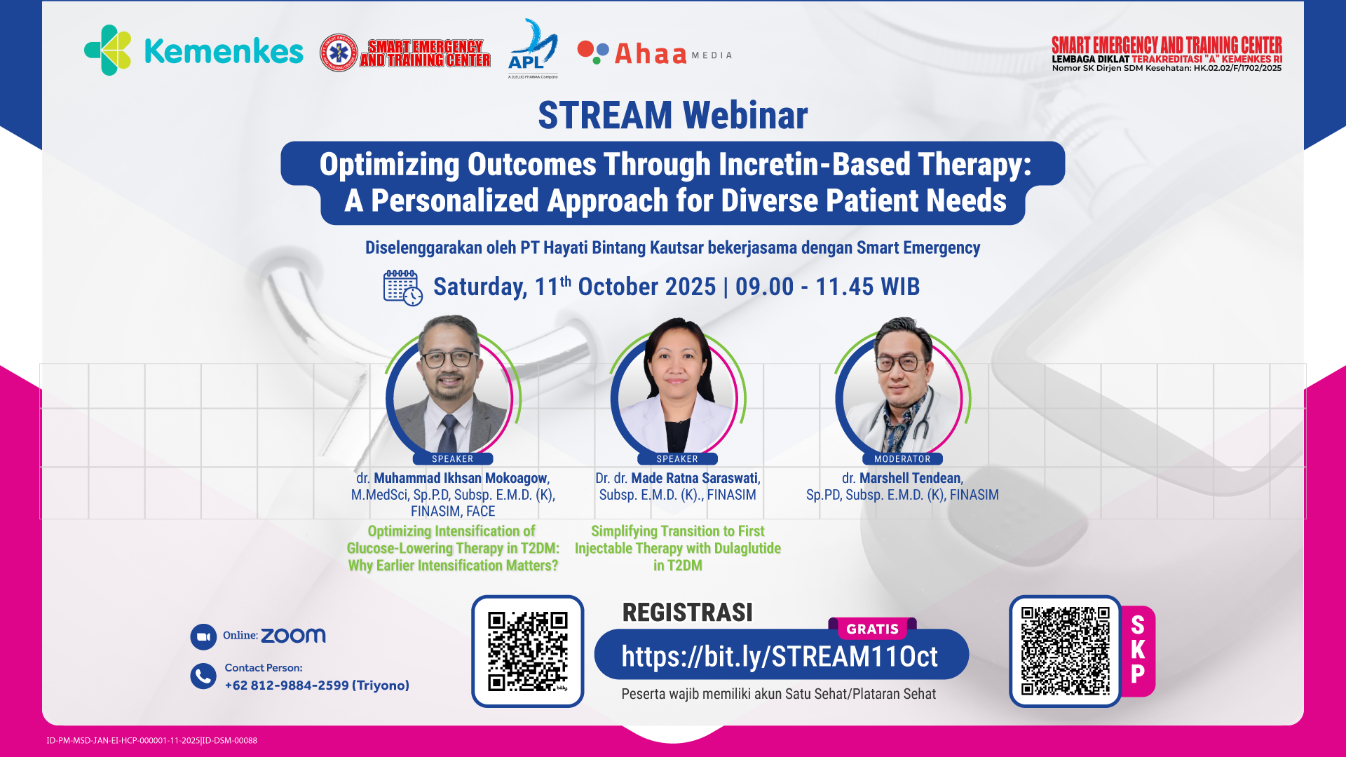 STREAM: Sitagliptin and Metformin in early oral intervention and Dulaglutide as 1st Injectable Treatment for T2D patients  Angkatan 1