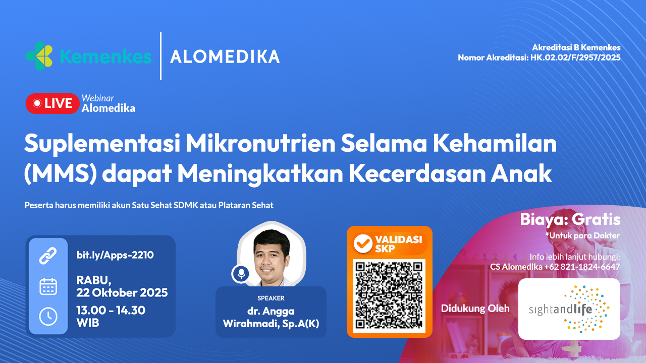 ALOMEDIKA Webinar - Suplementasi Mikronutrien Selama Kehamilan (MMS) dapat Meningkatkan Kecerdasan Anak Angkatan 1