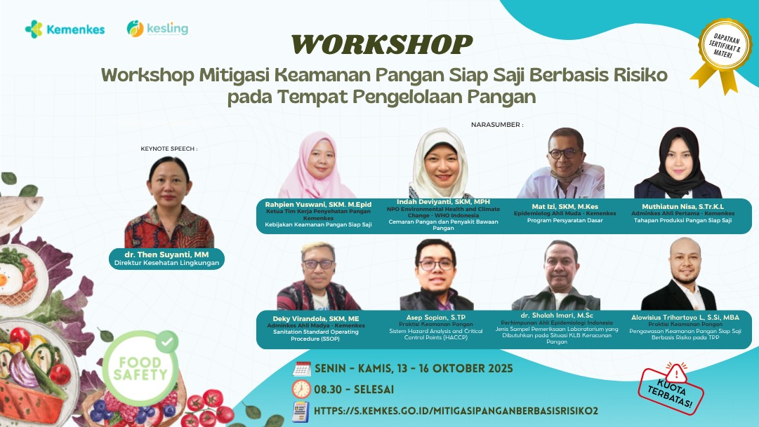 Workshop Mitigasi Keamanan Pangan Olahan Siap Saji Berbasis Risiko  Pada Tempat Pengelolaan Pangan (TPP)  Angkatan 2