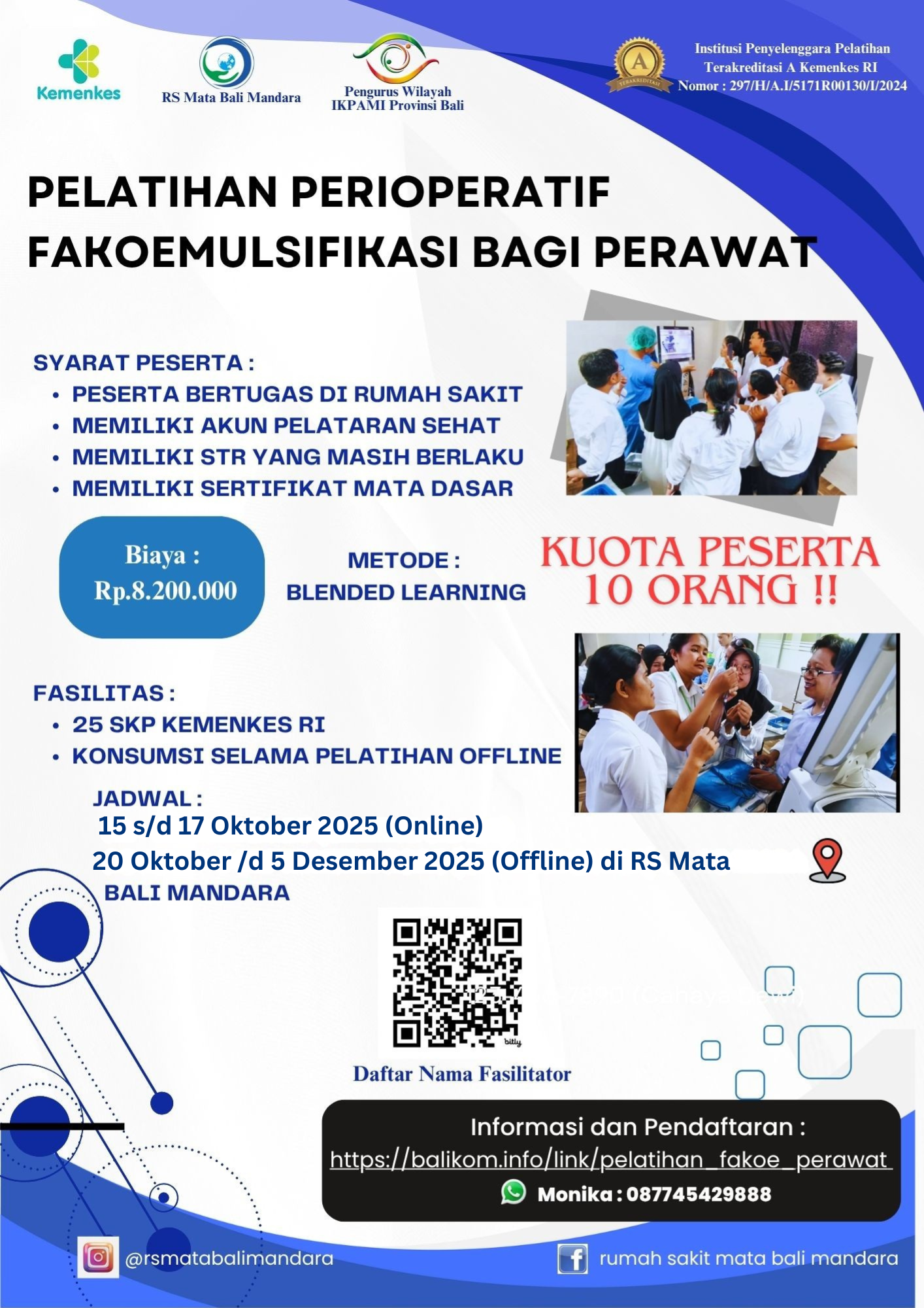 Pelatihan Perioperatif Fakoemulsifikasi Bagi Perawat Di Rumah Sakit Angkatan 1