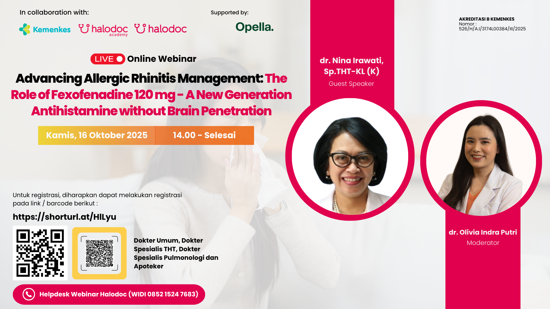 Webinar Halodoc  - Advancing Allergic Rhinitis Management: The Role of Fexofenadine 120 mg - A New Generation Antihistamine without Brain Penetration Angkatan 1