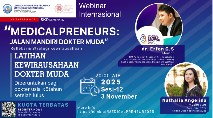 Webinar Internasional Kewirausahaan Dasar Untuk Dokter Junior ( Session 12) Angkatan 1 Angkatan 1
