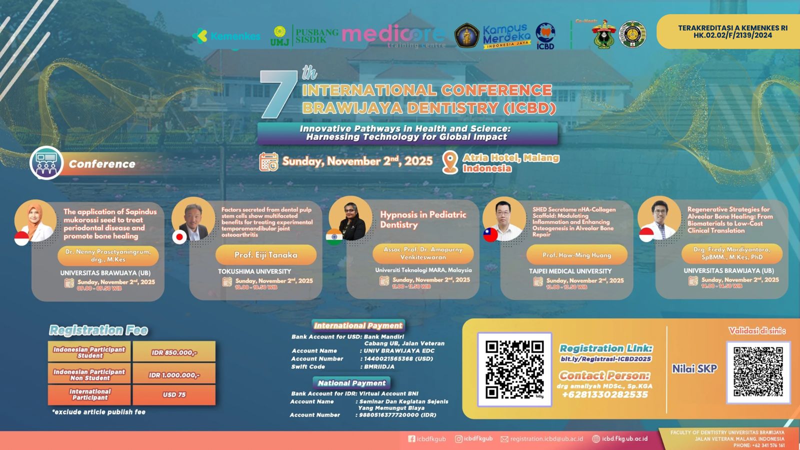 International Conference Brawijaya Dentistry (ICBD)-2: Innovative Pathways in Health and Science & Harnessing Technology for Global Impact Angkatan 2
