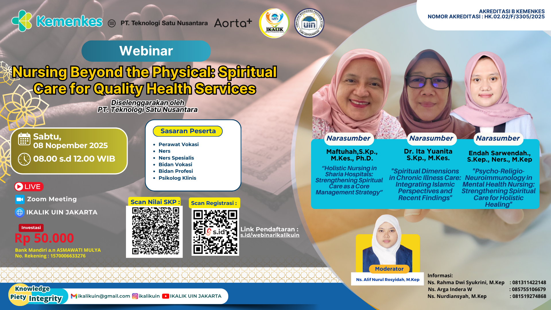 Webinar Nursing Beyond the Physical: Spiritual Care for Quality Health Services Angkatan 1