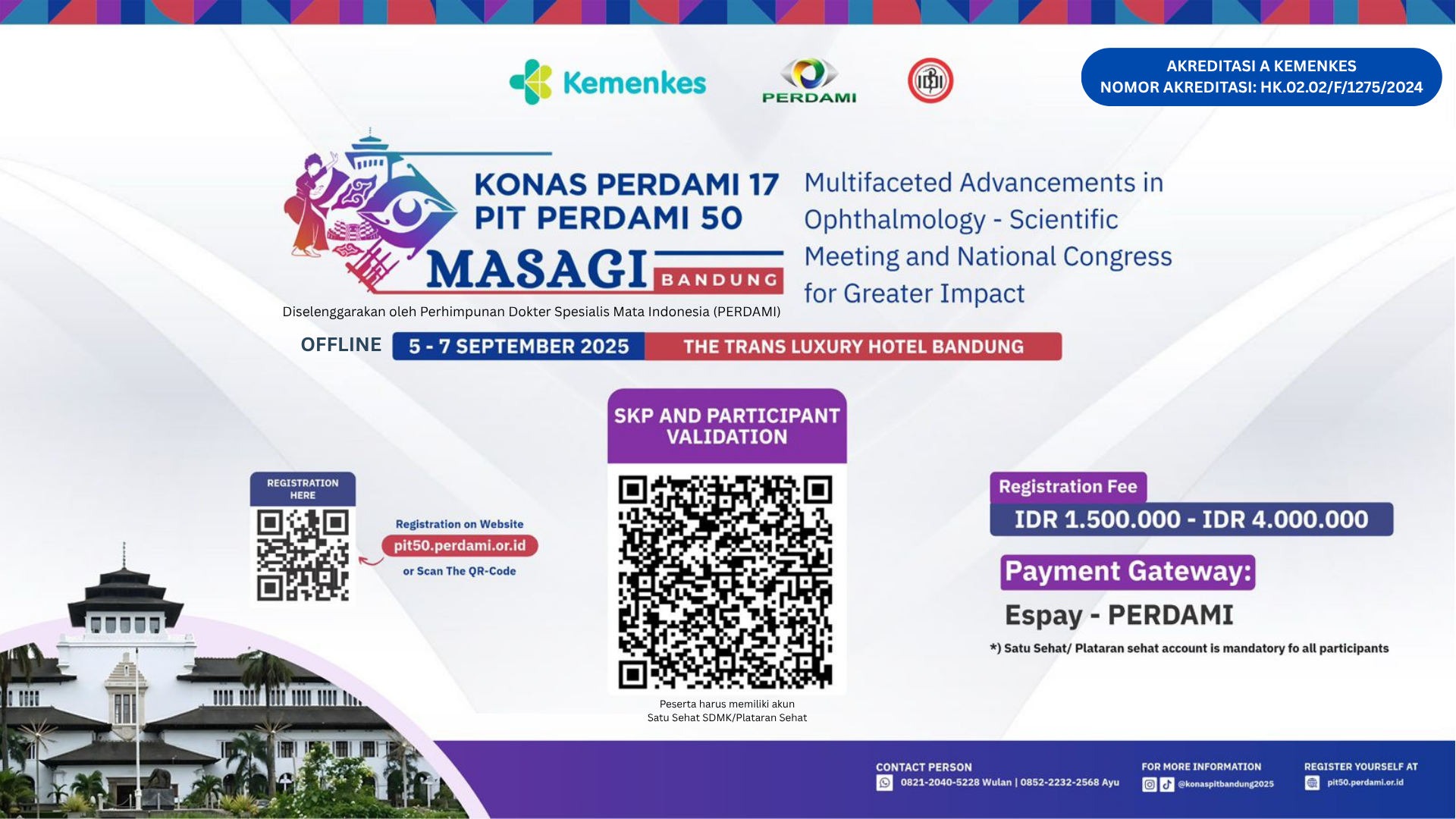 PIT PERDAMI 50: MASAGI - Multifaceted Advancements in Ophthalmology Scientific Meeting and National Congress for Greater Impact Angkatan 50