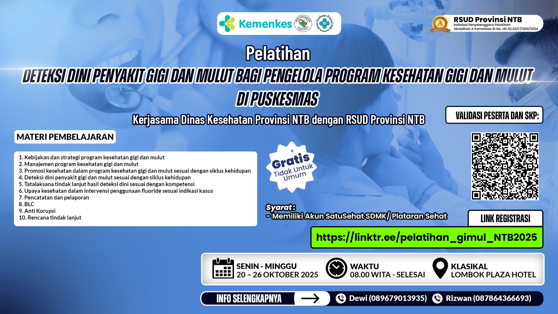 Deteksi Dini Penyakit Gigi dan Mulut Bagi pengelola Program Kesehatan Gigi dan Mulut di Puskesmas Angkatan 1