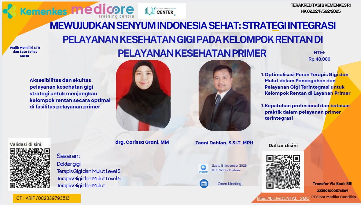 MEWUJUDKAN SENYUM INDONESIA SEHAT: STRATEGI INTEGRASI PELAYANAN KESEHATAN GIGI PADA KELOMPOK RENTAN DI PELAYANAN KESEHATAN PRIMER Angkatan 1