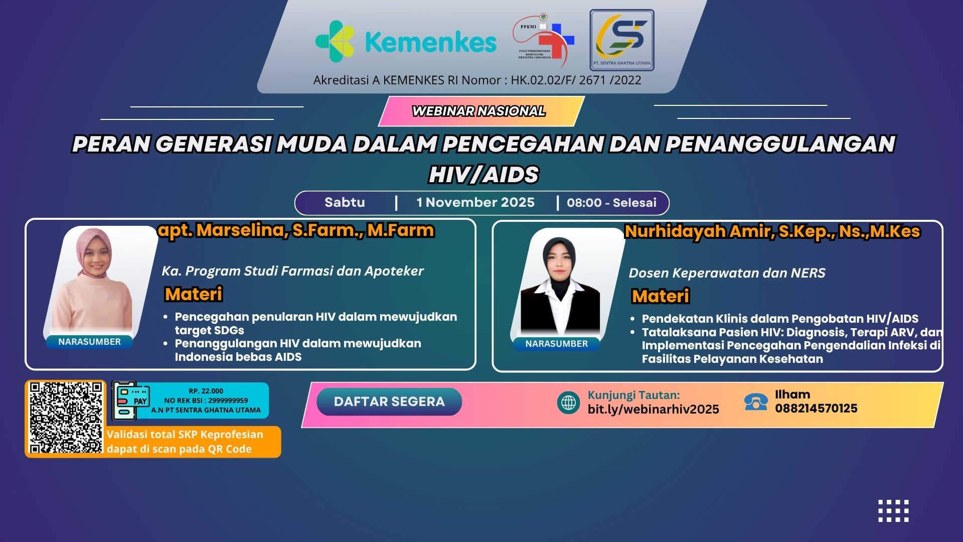 Webinar Nasional : Peran Generasi Muda dalam Pencegahan dan Penanggulangan HIV/AIDS Angkatan 1