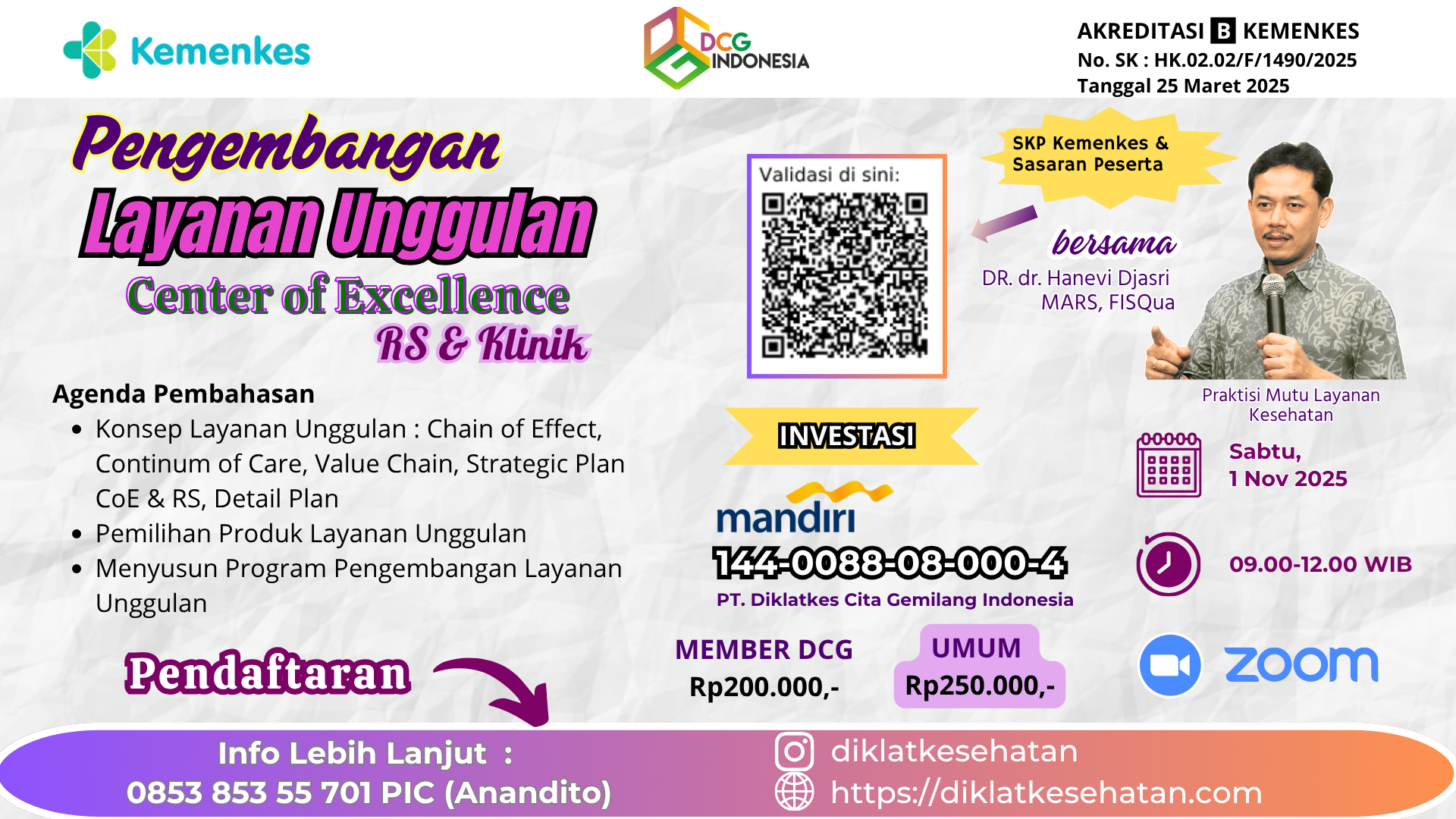 PENGEMBANGAN LAYANAN UNGGULAN (CENTER OF EXCELLENCE) RUMAH SAKIT DAN KLINIK Angkatan 1