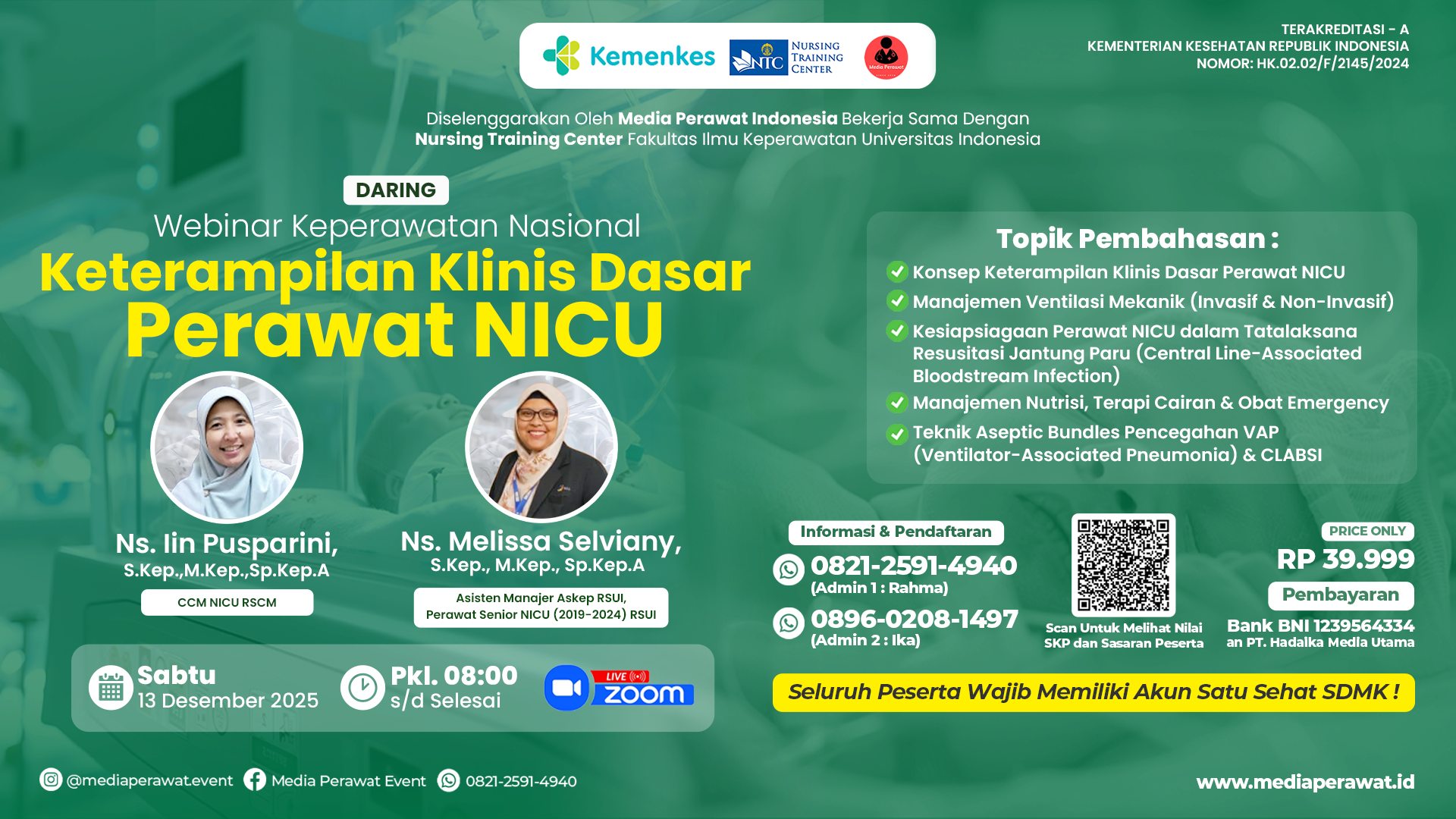 Keterampilan Klinis Dasar Perawat NICU (Neonatal Intensive Care Unit) Angkatan 1