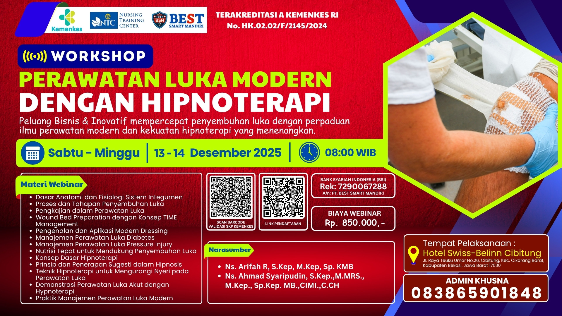 PERAWATAN LUKA MODERN DENGAN HIPNOTERAPI Angkatan 1