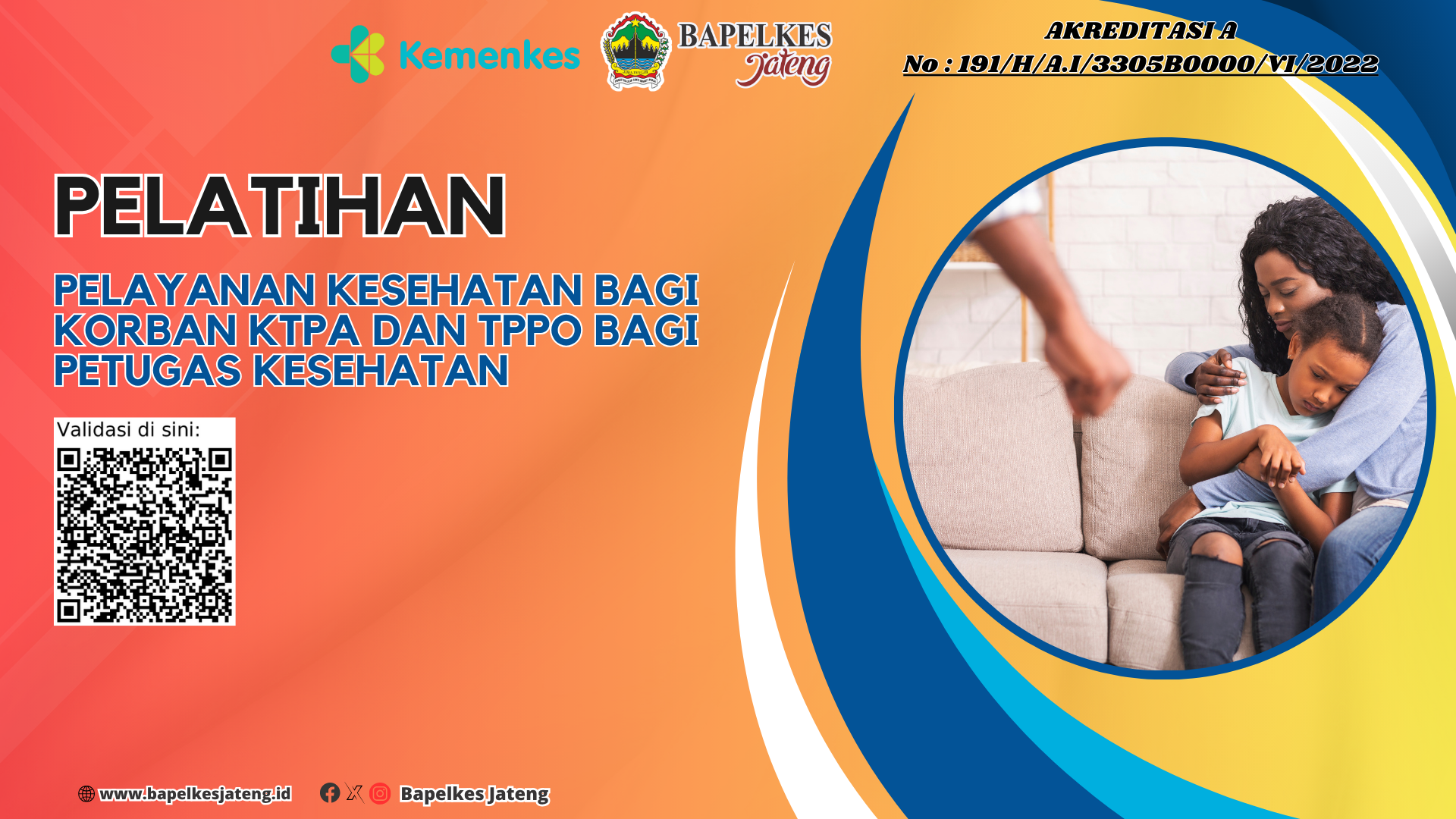 Pelatihan Pelayanan Kesehatan bagi Korban KTPA dan TPPO bagi Petugas Kesehatan Angkatan 27