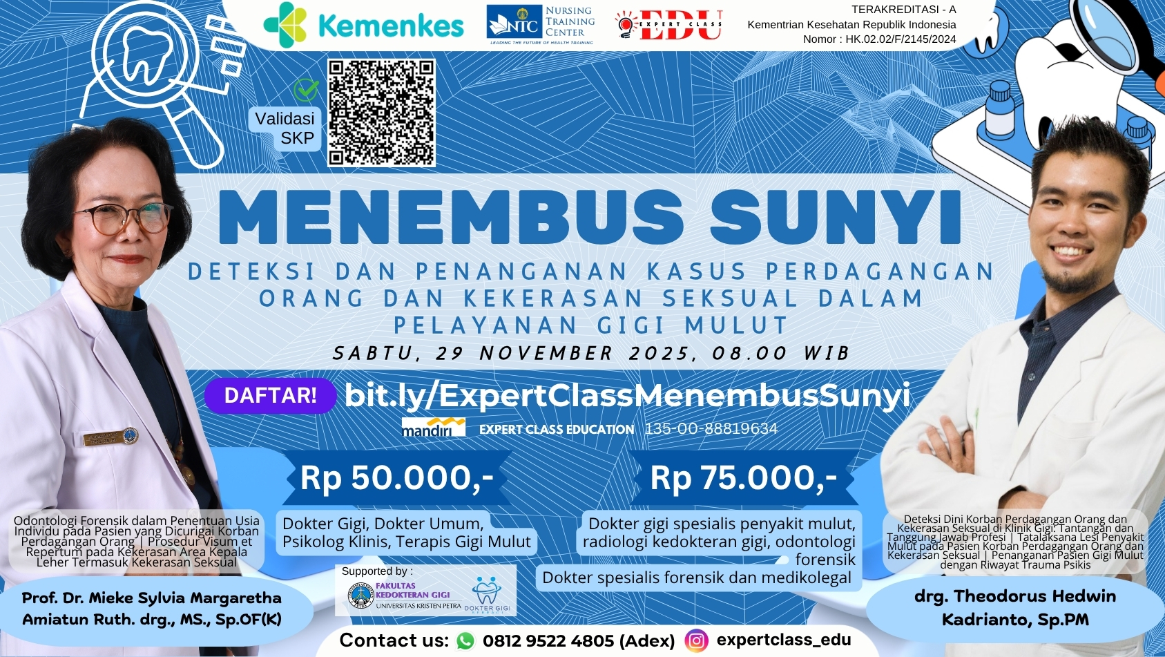 MENEMBUS SUNYI: DETEKSI DAN PENANGANAN KASUS PERDAGANGAN ORANG DAN KEKERASAN SEKSUAL DALAM PELAYANAN GIGI MULUT Angkatan 1