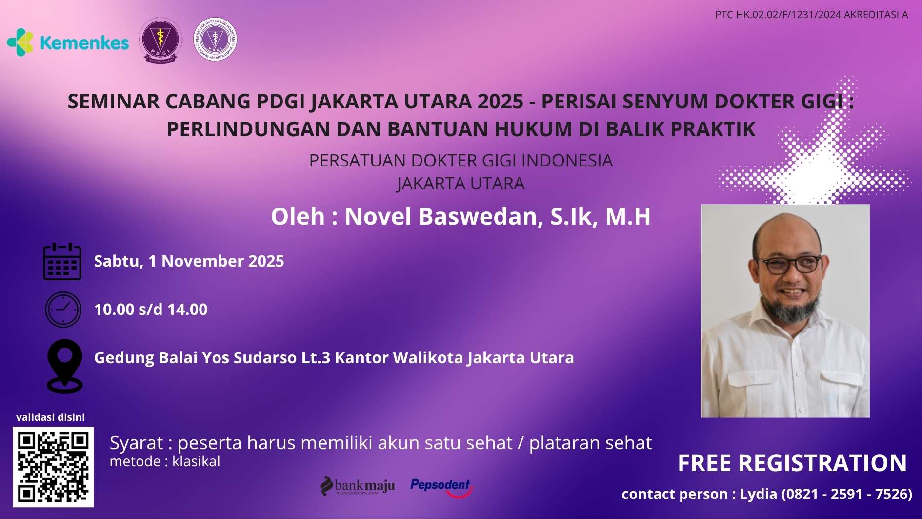 Seminar Cabang PDGI Jakarta Utara 2025 - Perisai Senyum Dokter Gigi : Perlindungan dan Bantuan hukum di Balik Praktik Angkatan 1