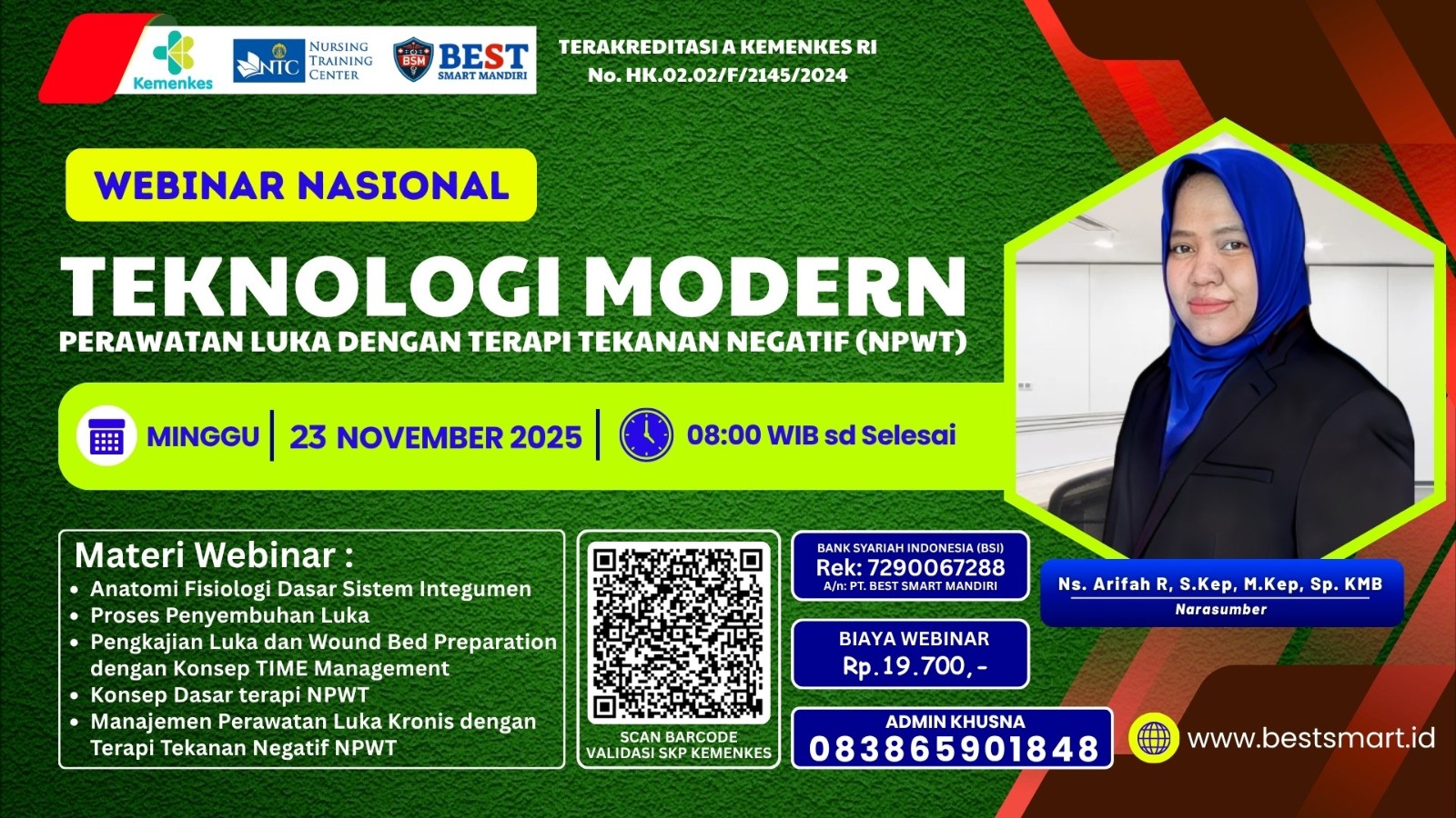 Teknologi Modern Perawatan Luka dengan Terapi Tekanan Negatif (NPWT) Angkatan 1