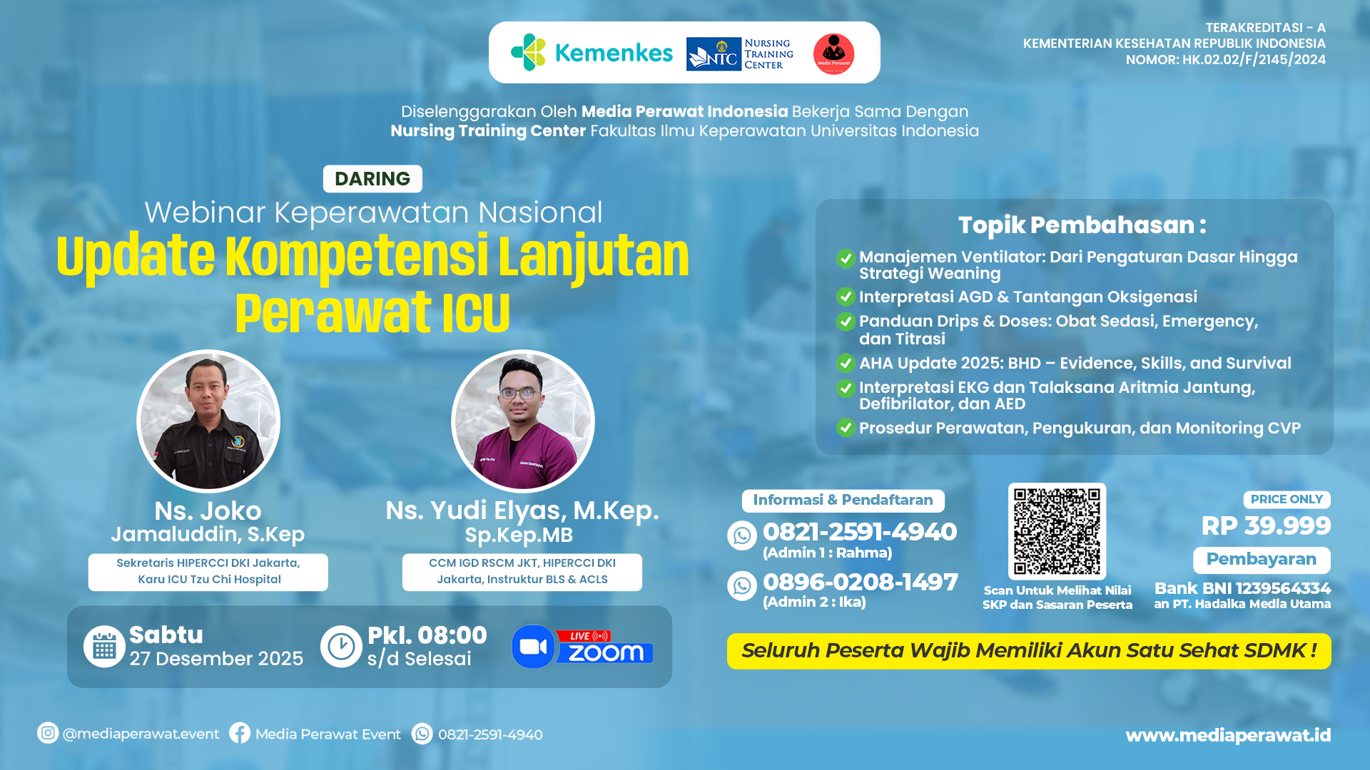 Update Kompetensi Lanjutan Perawat ICU Angkatan 2