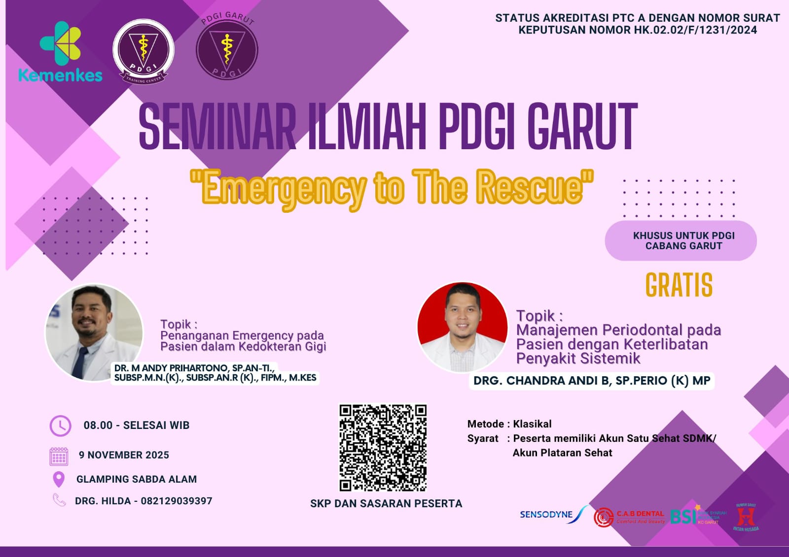 Seminar Ilmiah Persatuan Dokter Gigi Indonesia (PDGI) Cabang Garut - Emergency To The Rescue Angkatan 1